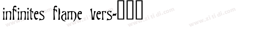infinites flame vers字体转换